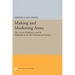 Making and Marketing Arms: The French Experience and Its Implications for the International System