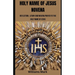 Holy Name of Jesus Novena: Reflection, Litany and Novena to the Holy Name of Jesus