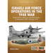 Israeli Air Force Operations in the 1948 War: Israeli Winter Offensive Operation Horev 22 December 1948-7 January 1949