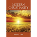 Modern Christianity: What Every Believer Should Know and Do