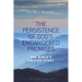 The Persistence of God's Endangered Promises: The Bible's Unified Story