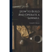 How to Build and Operate a Sawmill