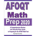 AFOQT Math Prep 2020: A Comprehensive Review and Step-By-Step Guide to Preparing for the AFOQT Math Test