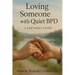 Loving Someone with Quiet BPD: A Partner's Guide