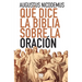 Qué dice la Biblia sobre la oración