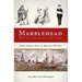 Marblehead Myths, Legends and Lore