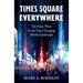Times Square Everywhere: The Next Wave in the Fast-Changing Media Landscape
