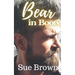 Bear in Boots: an M/M Daddy Romance