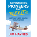 Adventurers, Pioneers and Misfits: Australia's Most Amazing True Life Stories