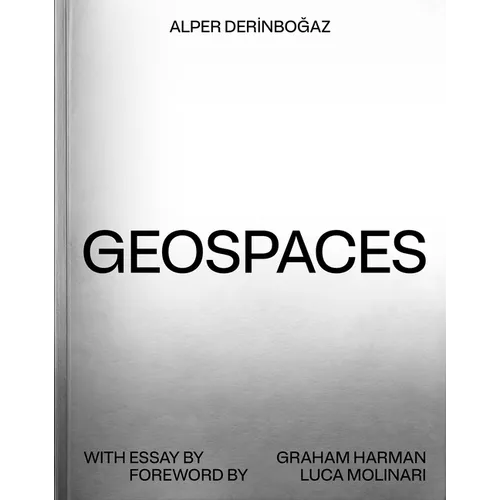 Geospaces: Continuities Between Humans, Spaces, and the Earth