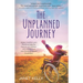 The Unplanned Journey: Hope, Comfort, and Practical Help for Parents of Children with Intellectual and Developmental Disabilities