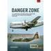 Danger Zone: Us Clandestine Reconnaissance Operations Along the West Berlin Air Corridors, 1945-1990