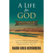 A Life for God: A Rabbi's Analysis of Life, the Cross, and Eternity