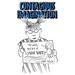 Contagious Imagination: The Work and Art of Lynda Barry (Hardback)
