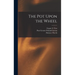 The Pot Upon the Wheel