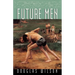 Future Men