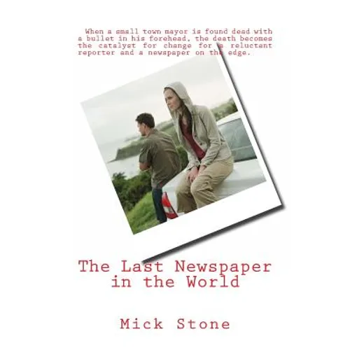 The Last Newspaper in the World