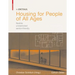 Housing for People of All Ages: Flexible, Unrestricted, Senior-Friendly