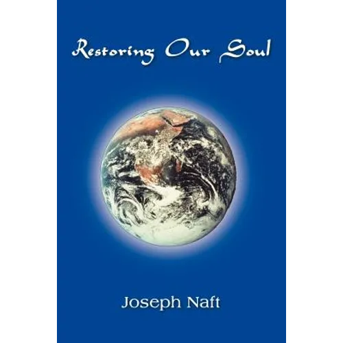 Restoring Our Soul