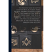 The Ancient and Accepted Scottish Rite, in Thirty-three Degrees. Known Hitherto Under the Names of the "Rite of Perfection"--the "Rite of Heredom"--th