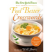 The New York Times Will Shortz Presents Feel Better Crosswords: 200 Easy to Hard Puzzles
