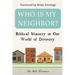 Who is My Neighbor?