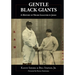 Gentle Black Giants: A History of Negro Leaguers in Japan