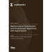 Mathematical Optimization and Evolutionary Algorithms with Applications
