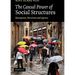 The Causal Power of Social Structures: Emergence, Structure and Agency