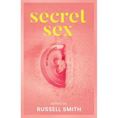 Secret Sex: An Anthology