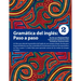 Gramática del inglés: Paso a paso 2