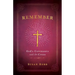 Remember: God's Covenants and the Cross