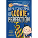 Ben Yokoyama and the Cookie of Perfection