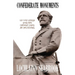 Confederate Monuments: Why Every American Should Honor Confederate Soldiers and Their Memorials