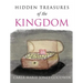 Hidhidden Treasures of the Kingdomden Treasures of the Kingdom