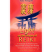 Light on the Origins of Reiki: A Handbook for Practicing the Original Reiki of Usui and Hayashi