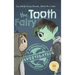 Behind the Curtain: The Tooth Fairy