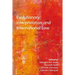 Evolutionary Interpretation and International Law