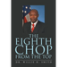 The Eighth Chop from the Top