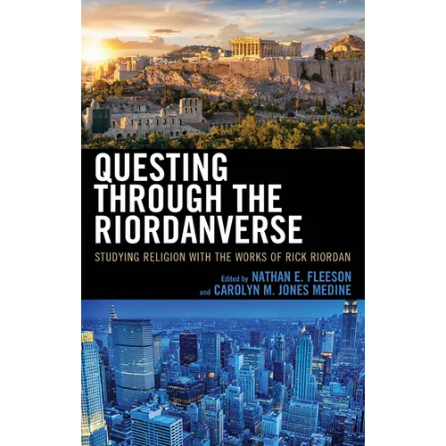 Questing through the Riordanverse: Studying Religion with the Works of Rick Riordan