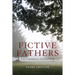 Fictive Fathers in the Contemporary American Novel