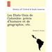 Les E Tats-Unis de Colombie: Pre Cis D'Histoire Et de GE Ographie, Etc.