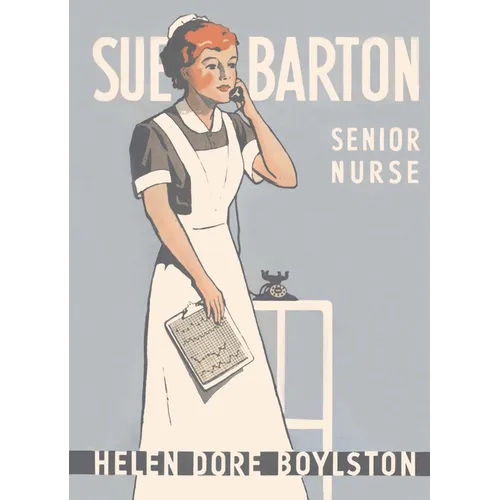 Sue Barton Senior Nurse