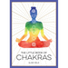 The Little Book of Chakras: An Introduction to Ancient Wisdom and Spiritual Healing