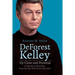 DeForest Kelley Up Close and Personal: A Harvest of Memories from the Fan Who Knew Him Best