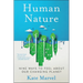 Human Nature: Nine Ways to Feel about Our Changing Planet