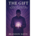 The Gift: A Year in the Prayer Jesus Taught His People How to Pray