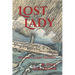 Lost Lady: The Lady Elgin Tragedy