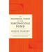 The Prosperous Power of Your Subconscious Mind: Contains Complete and Original Material from the Bestselling Author of the Power of Your Subconscious