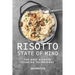 Risotto State of Mind: The Best Risotto Cooking Techniques